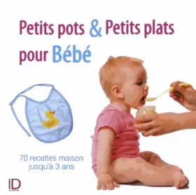 Couverture du produit · Petits plats et petits pots pour Bébé