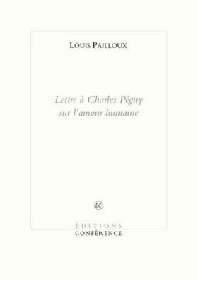 Couverture du produit · Lettre à Charles Péguy sur l'amour humaine