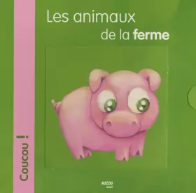 Couverture du produit · LES ANIMAUX DE LA FERME COLL. COUCOU ! BEUH !