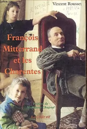 Couverture du produit · François Mitterrand et les Charentes