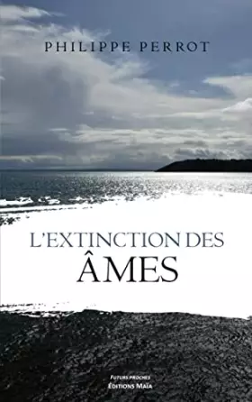 Couverture du produit · L'extinction des âmes