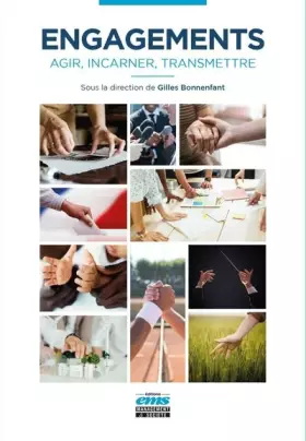 Couverture du produit · Engagements: Agir, incarner, transmettre