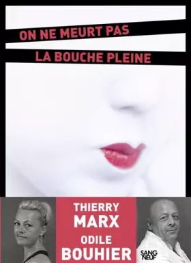 Couverture du produit · On ne meurt pas la bouche pleine