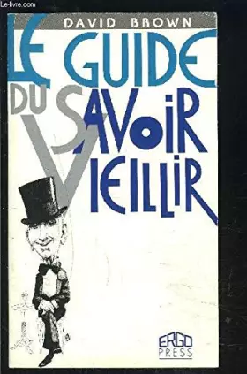 Couverture du produit · Guide du savoir vieillir