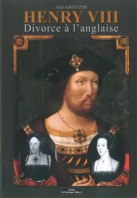 Couverture du produit · Henry VIII Divorce à l'anglaise