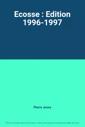 Couverture du produit · Ecosse : Edition 1996-1997