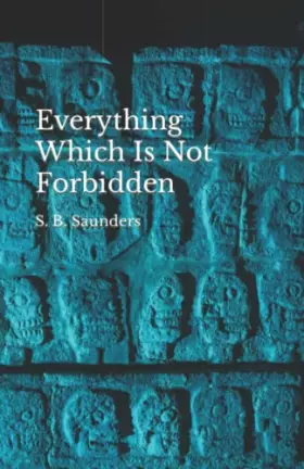 Couverture du produit · Everything Which Is Not Forbidden