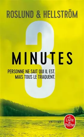 Couverture du produit · Trois minutes: Personne ne sait qui il est, mais tous le traquent
