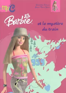 Couverture du produit · Barbie et le Mystère du train
