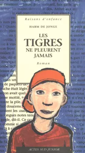 Couverture du produit · Les tigres ne pleurent jamais
