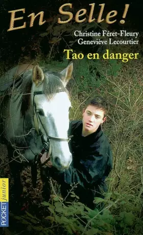 Couverture du produit · En selle ! Tome 6 : Tao en danger