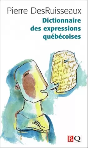 Couverture du produit · Dictionnaire des expressions québécoises