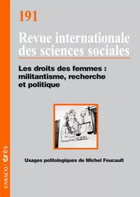 Couverture du produit · Revue internationale des sciences sociales, N° 191 : Les droits des femmes : militantisme, recherche et politique