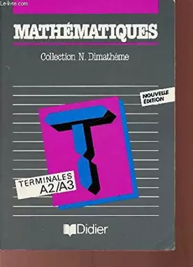 Couverture du produit · Mathematiques : terminales a2-a3