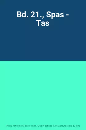 Couverture du produit · Bd. 21., Spas - Tas