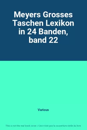 Couverture du produit · Meyers Grosses Taschen Lexikon in 24 Banden, band 22
