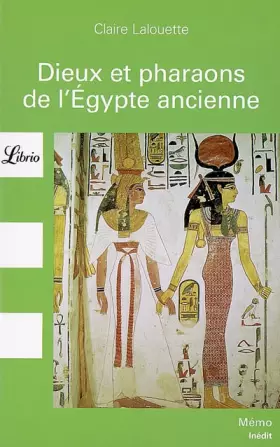 Couverture du produit · Dieux et Pharaons de l'Egypte ancienne