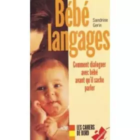 Couverture du produit · Bébé langages : Comment dialoguer avec bébé avant qu'il sache parler