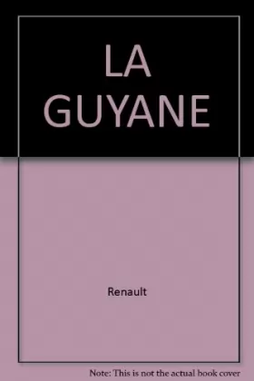 Couverture du produit · LA GUYANE