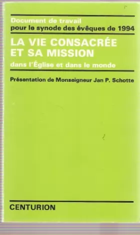Couverture du produit · La Vie consacrée et sa mission dans l'Eglise et dans le monde