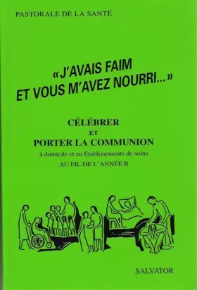 Couverture du produit · "J'avais faim et vous m'avez nourri--"