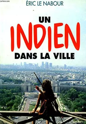 Couverture du produit · Indien dans la ville (un)