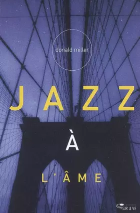 Couverture du produit · Jazz à l'âme : Une spiritualité libre et authentique