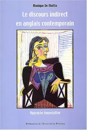 Couverture du produit · Le discour indirect en anglais contemporain : Approche énonciative