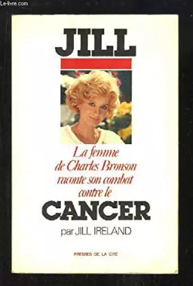 Couverture du produit · JILL RACONTE SON CANCER