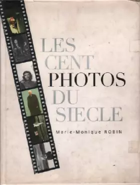 Couverture du produit · Les cent photos du siècle