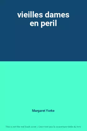 Couverture du produit · vieilles dames en peril