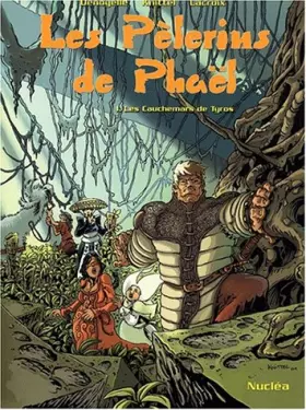 Couverture du produit · Les Pélerins de Phaël, tome 1