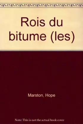 Couverture du produit · Les rois du bitume