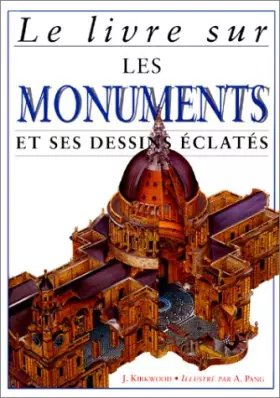Couverture du produit · LE LIVRE SUR LES MONUMENTS ET SES DESSINS ECLATES