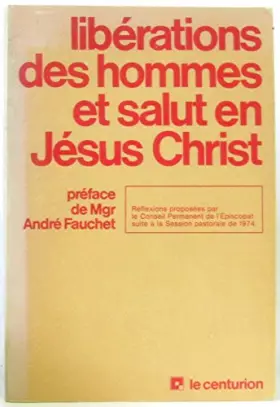 Couverture du produit · Liberations des hommes et salut en jesus christ