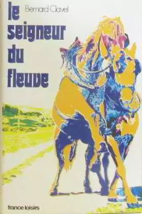 Couverture du produit · Le Seigneur Du fleuve