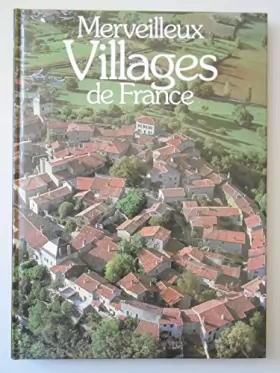 Couverture du produit · Les merveilleux villages de France / Réf37497