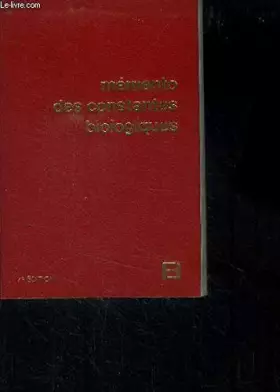 Couverture du produit · Mémento des constantes biologiques, 7e édition