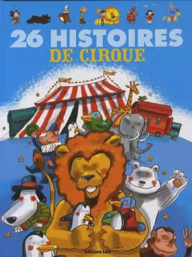 Couverture du produit · 26 Histoires de Cirque ( périmé )
