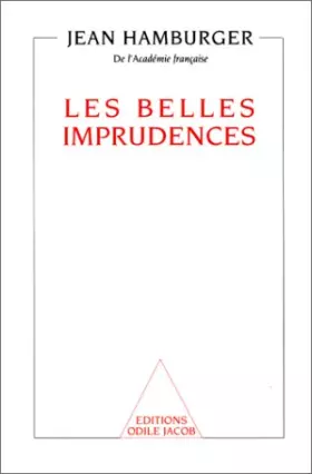 Couverture du produit · Les belles imprudences : Réflexion sur la condition humaine