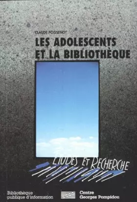 Couverture du produit · Les adolescents et la bibliothèque