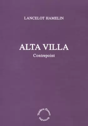 Couverture du produit · Alta Villa: Contrepoint