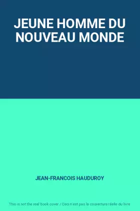 Couverture du produit · JEUNE HOMME DU NOUVEAU MONDE