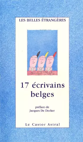 Couverture du produit · 17 écrivains belges