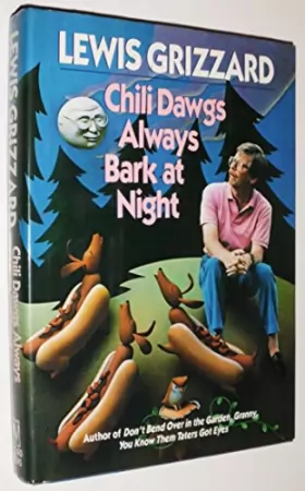 Couverture du produit · Chili Dawgs Always Bark at Night
