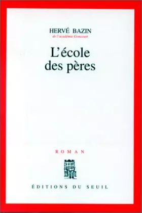 Couverture du produit · L'école des pères