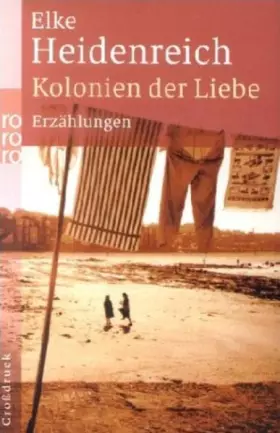 Couverture du produit · Kolonien der Liebe. Großdruck.