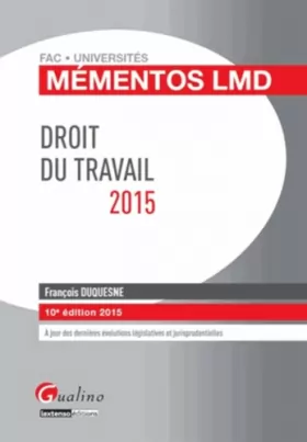 Couverture du produit · Mémentos LMD - Droit du travail 2015