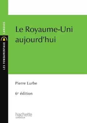 Couverture du produit · Le Royaume-Uni aujourd'hui