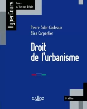 Couverture du produit · Droit de l'urbanisme - 6e éd.